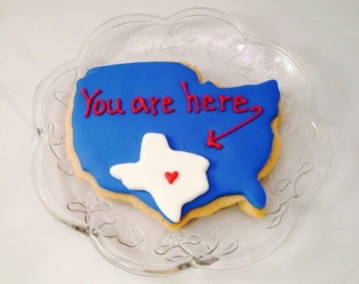 You Are in Texas Cookie