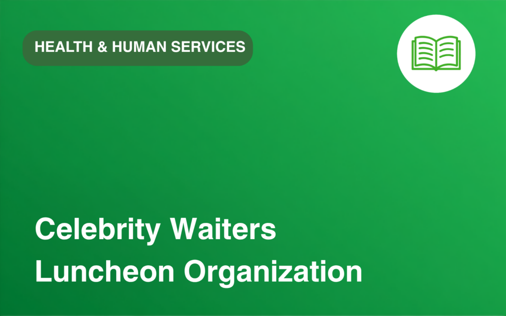 Celebrity Waiters Luncheon Organization
