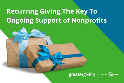 Recurring Giving, The Key to ongoing support of Nonprofits