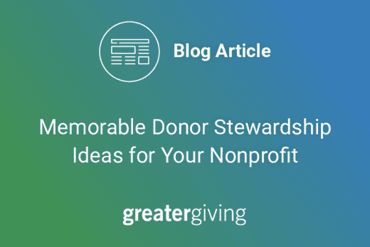 Article Title Memorable Donor Stewardship Ideas for your Nonprofit