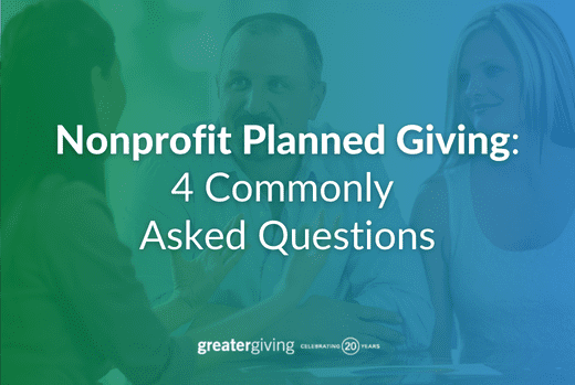 This guide answers four common questions about planned giving for nonprofits.