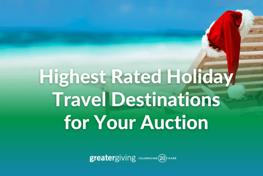 HIghest Rated Holiday Travel Destinations for Your Auction