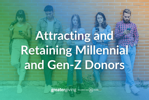 Attracting and Retaining Millennial and Gen-Z Donors