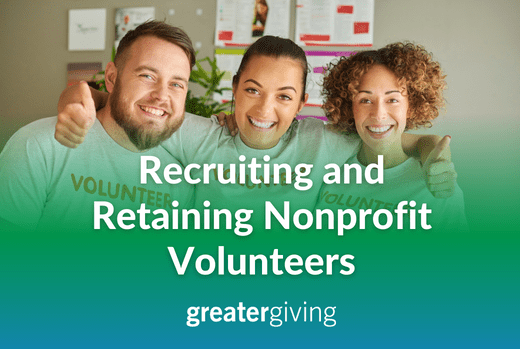Recruiting and Retaining Nonprofit Volunteers