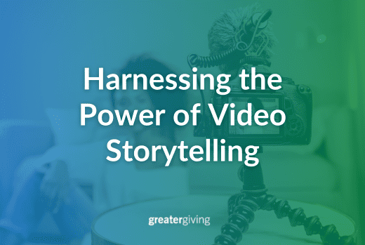 Harnessing the Power of Video Storytelling