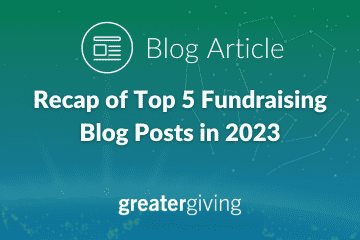 Recap of Top 5 Fundraising Blog Posts in 2023
