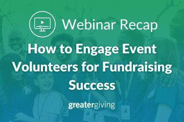How to Engage Event Volunteers for Fundraising Success