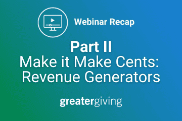Make it Make Cents: Your Revenue Generators