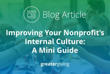 Image of employees high-fiving overlaid with the title of the post, “Improving Your Nonprofit’s Internal Culture: A Mini Guide