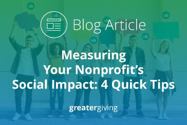 The title of the blog post, “Measuring Your Nonprofit’s Social Impact: 4 Quick Tips