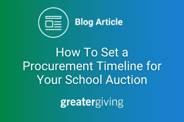 How to Set A Procurement Timeline for Your School Auction