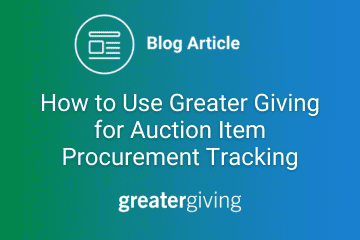 Auction Item Procurment Tracking with Greater Giving