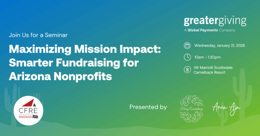 Join us for an engaging and practical seminar designed to empower Arizona nonprofits with smarter, more effective fundraising techniques.