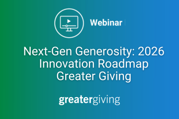 Webinar Title Next-Gen Generosity: 2026 Innovation Roadmap Greater Giving