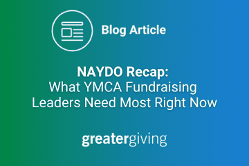 blog title: NAYDO Recap: What YMCA Fundraising Leaders Need Most Right Now
