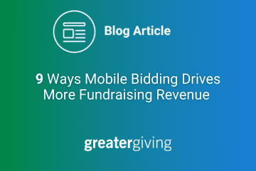 9 Ways Mobile Bidding Drives More Fundraising Revenue