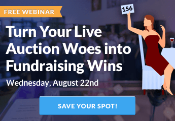 Turning Live Auction Woes into Fundraising Wins