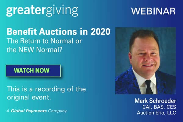 Benefit Auctions in 2020. The Return to Normal or the NEW Normal?